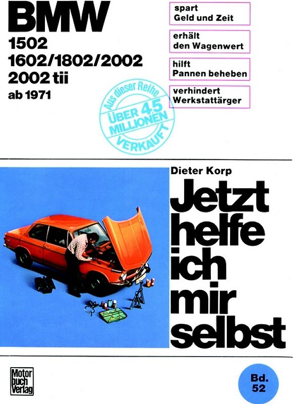 BMW 1502/1602/1802/2002/2002 tii ab 1971