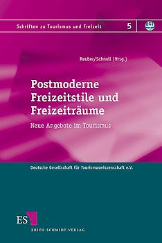 Postmoderne Freizeitstile und Freizeiträume