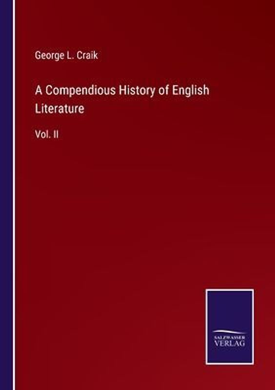 A Compendious History of English Literature