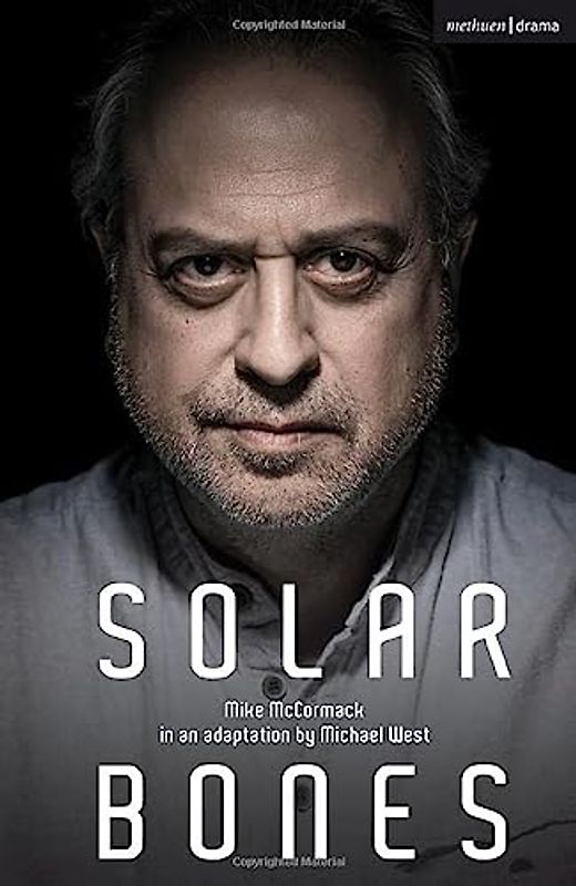 Solar Bones (Modern Plays)