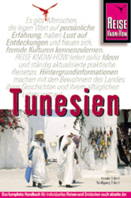 Tunesien-Reisehandbuch. Vom Mittelmeer zu den Oasen der Sahara
