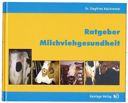 Ratgeber Milchviehgesundheit