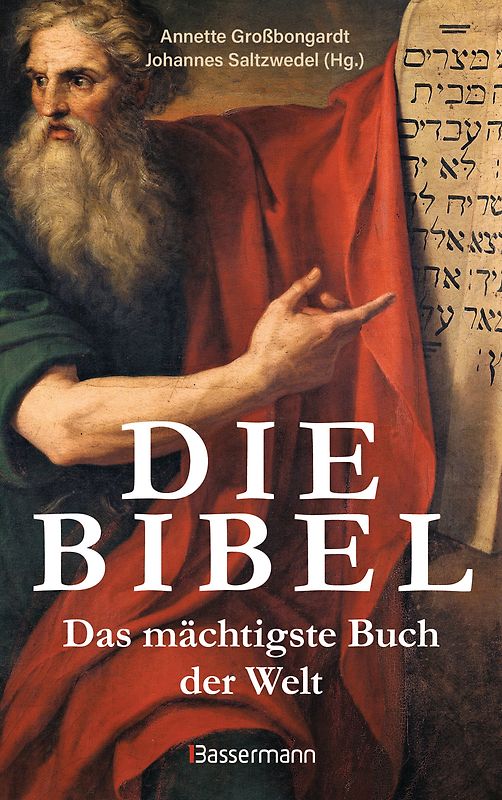 Die Bibel - Das mächtigste Buch der Welt