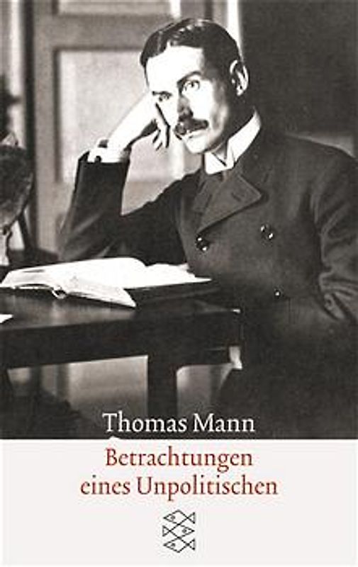 Betrachtungen eines Unpolitischen