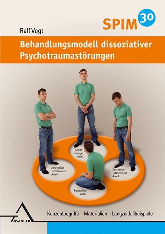 SPIM 30. Behandlungsmodell dissoziativer Psychotraumastörungen.