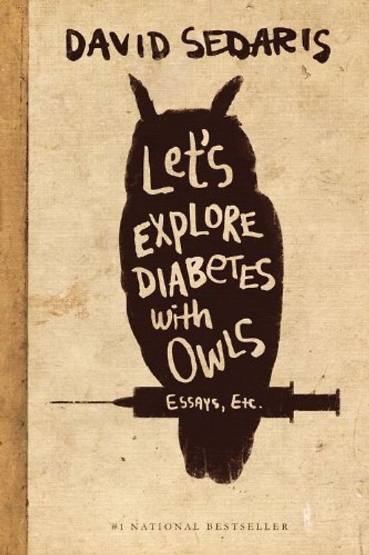 Let's Explore Diabetes with Owls - Sedaris, David