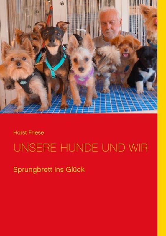 Unsere Hunde und wir