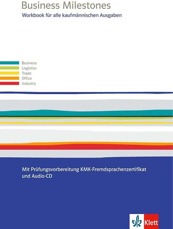 Business Milestones. Englisch für alle kaufmännischen Ausgaben