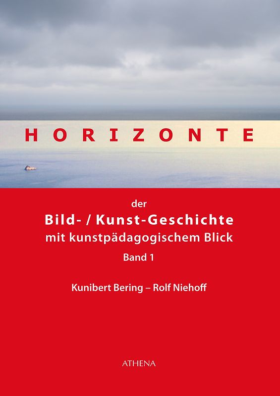 Horizonte der Bild-/Kunstgeschichte mit kunstpädagogischem Blick
