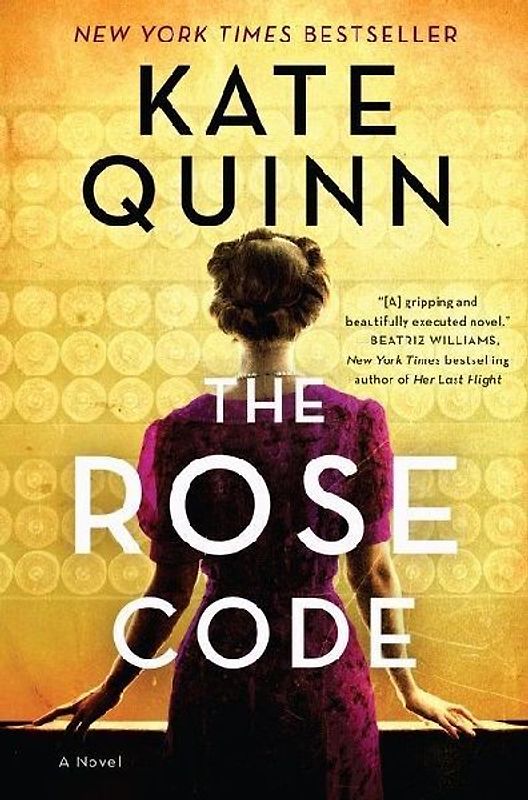 The Rose Code: A Novel