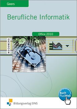 Berufliche Informatik Office 2010