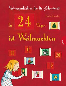 In 24 Tagen ist Weihnachten, Vorlesegeschichten für die Adventszeit
