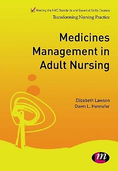 Medicines Management in Adult Nursing