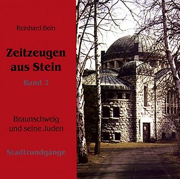 Zeitzeugen aus Stein. Band 2