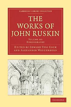 The Works of John Ruskin