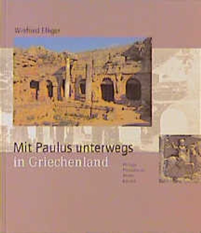 Mit Paulus unterwegs in Griechenland