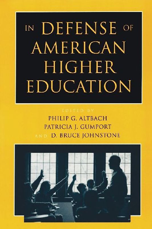 In Defense of American Higher Education