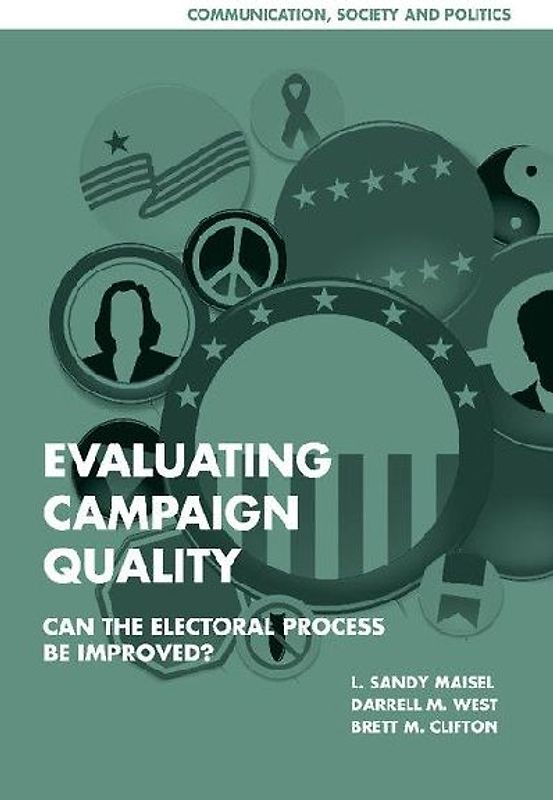 Evaluating Campaign Quality
