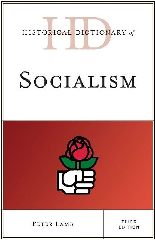Historical Dictionary of Socialism