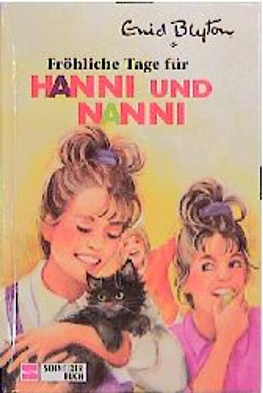 Hanni und Nanni / Fröhliche Tage für Hanni und Nanni