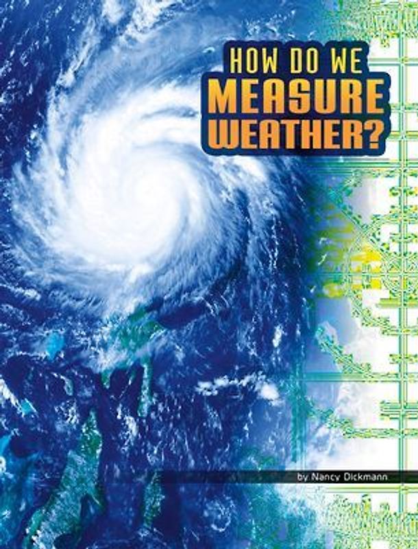How Do We Measure Weather?