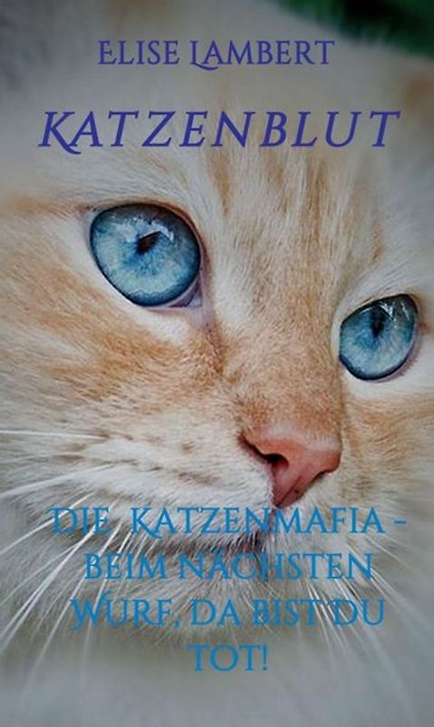 Katzenblut
