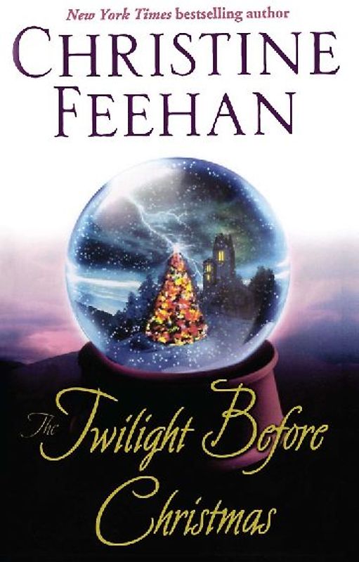 The Twilight Before Christmas - Feehan, Christine