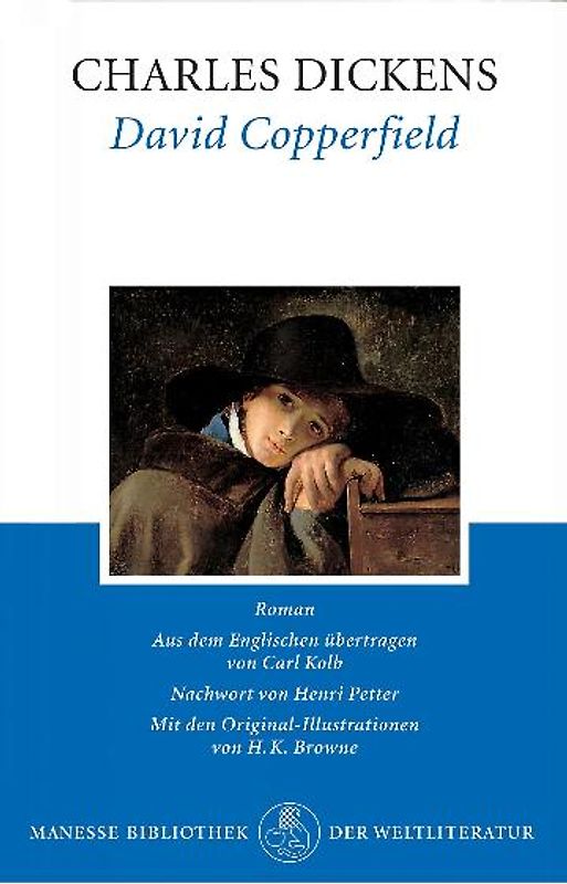 David Copperfield. Roman / David Copperfield