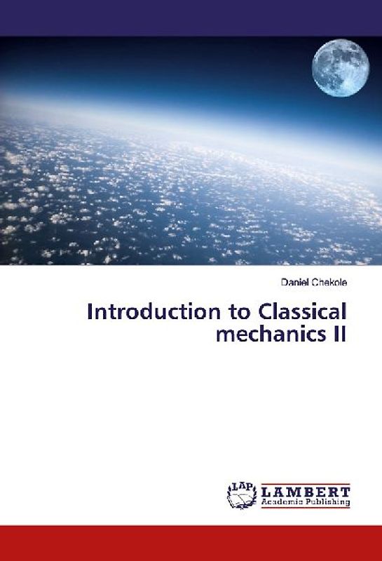 Introduction to Classical mechanics II