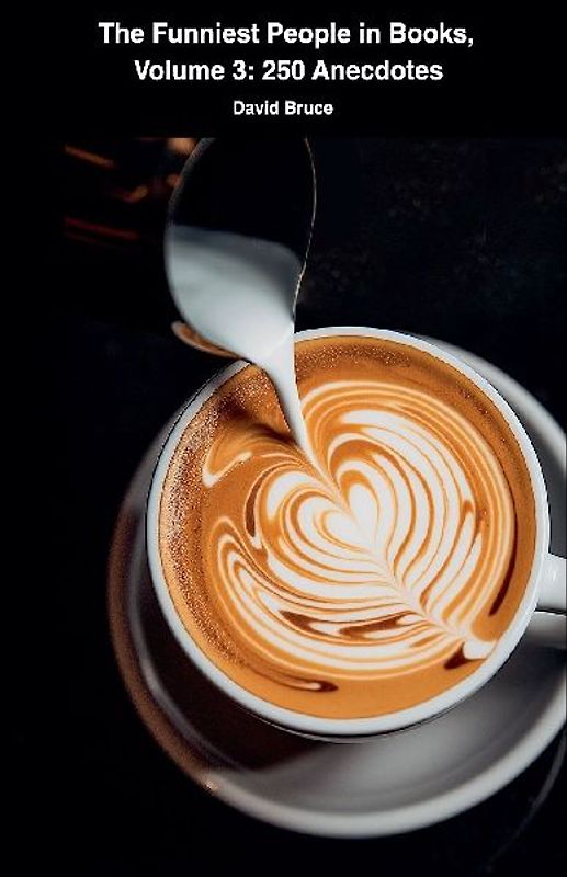 The Funniest People in Books, Volume 3