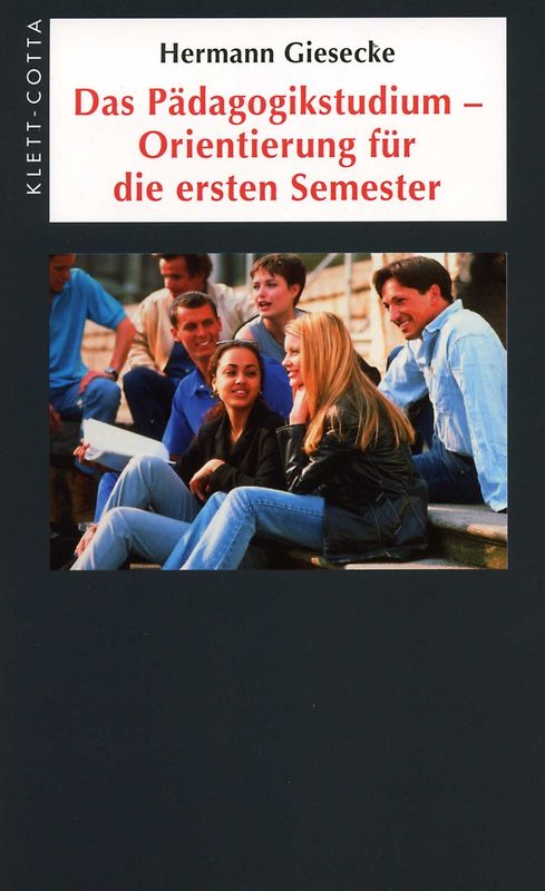Das Pädagogikstudium - Orientierung für die ersten Semester