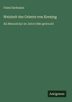 Weisheit des Orients von Kerning