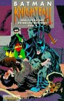 Knightfall. Der Sturz des Dunklen Ritters