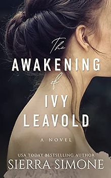The Awakening of Ivy Leavold