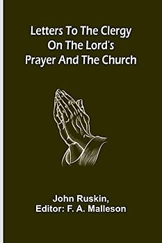 Letters to the Clergy on the Lord's Prayer and the Church