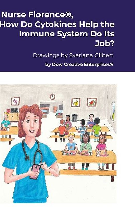 Nurse Florence®, How Do Cytokines Help the Immune System Do Its Job?