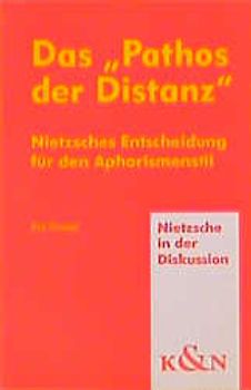 Das "Pathos der Distanz"