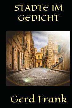 STÄDTE IM GEDICHT
