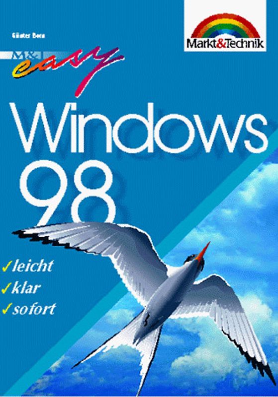 Windows 98. leicht, klar, sofort
