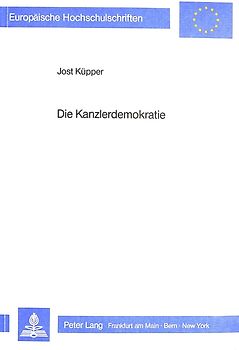 Die Kanzlerdemokratie