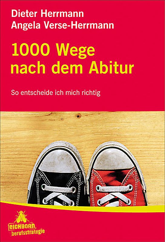1000 Wege nach dem Abitur. So entscheide ich mich richtig