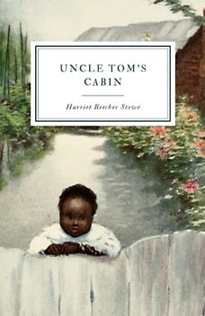 Uncle Tom's Cabin: Young Folk's Edition