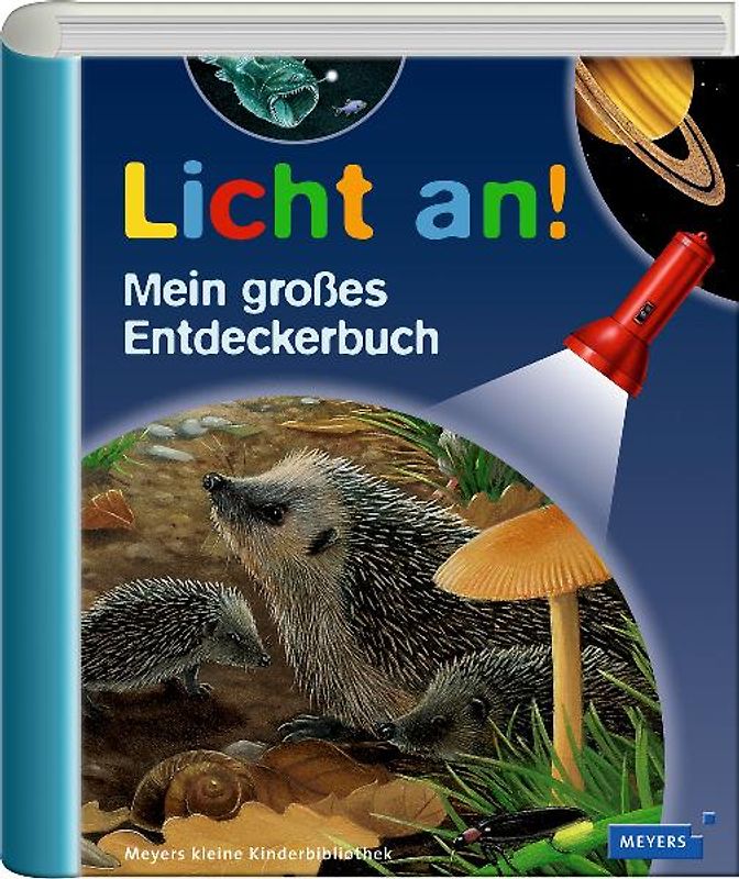 Meyers kleine Kinderbibliothek - Licht an! / Licht an! Mein großes Entdeckerbuch