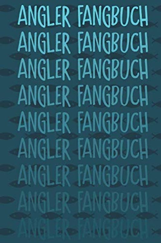 Angler Fangbuch: Ein "MUST HAVE" für alle ambitionierten Fischer | Schlauchboot (Format 6x9 inch, ~A5)