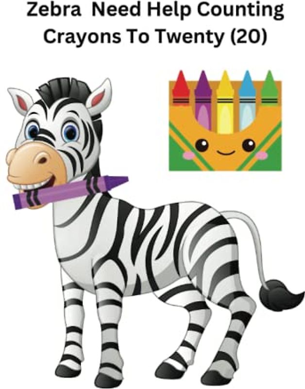 Zebra Need Help Counting Crayon To Twenty {20}
