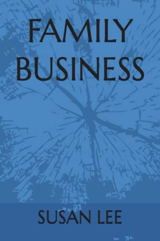 FAMILY BUSINESS (A Becca Acker and Connor Aldrich Mystery)