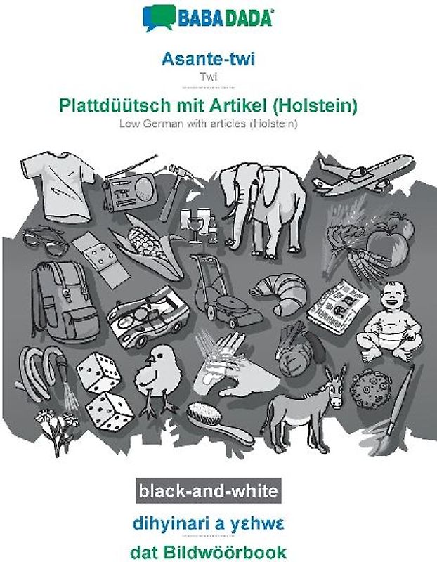 Asante-twi - Plattdüütsch mit Artikel (Holstein), dihyinari a y¿hw¿, BW