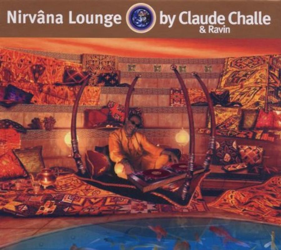 Various - Nirvana Lounge By Claude Chall