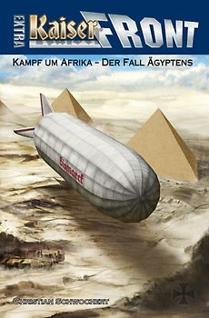KAISERFRONT Extra, Band 2 "Kampf um Afrika – Der Fall Ägyptens"