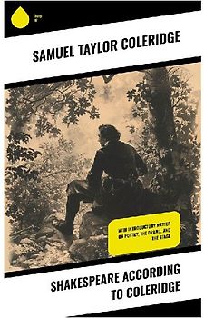 Shakespeare according to Coleridge